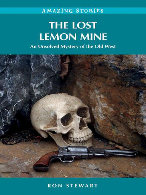 Title details for The Lost Lemon Mine by Ron Stewart - Available